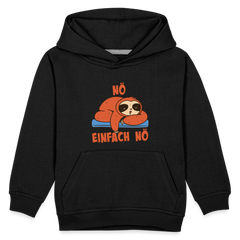 Faultier Nö Einfach Nö Kinder Premium Hoodie - Schwarz