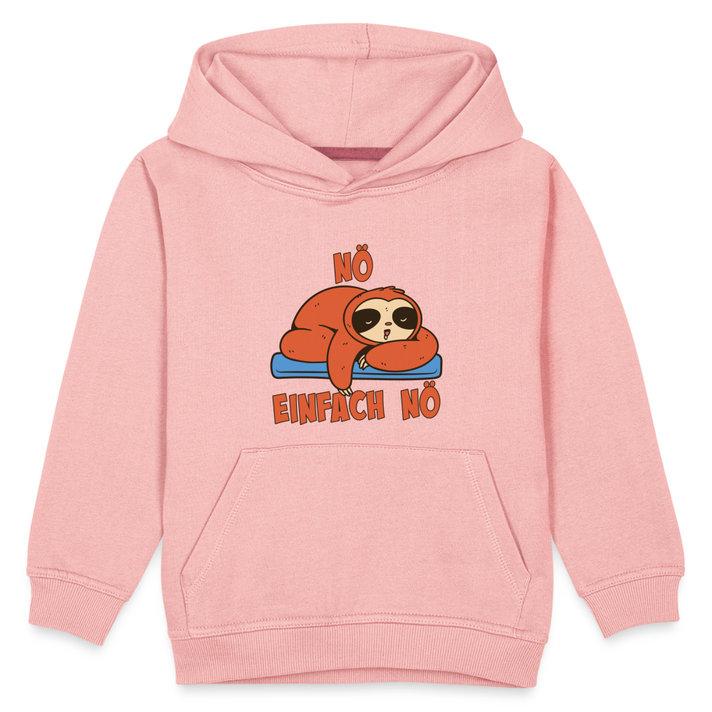 Faultier Nö Einfach Nö Kinder Premium Hoodie - Kristallrosa