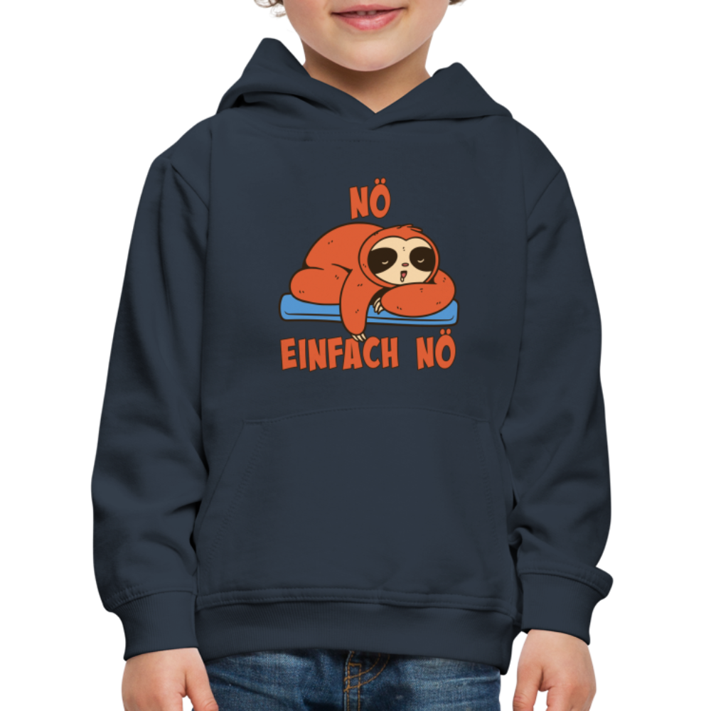 Faultier Nö Einfach Nö Kinder Premium Hoodie - Navy