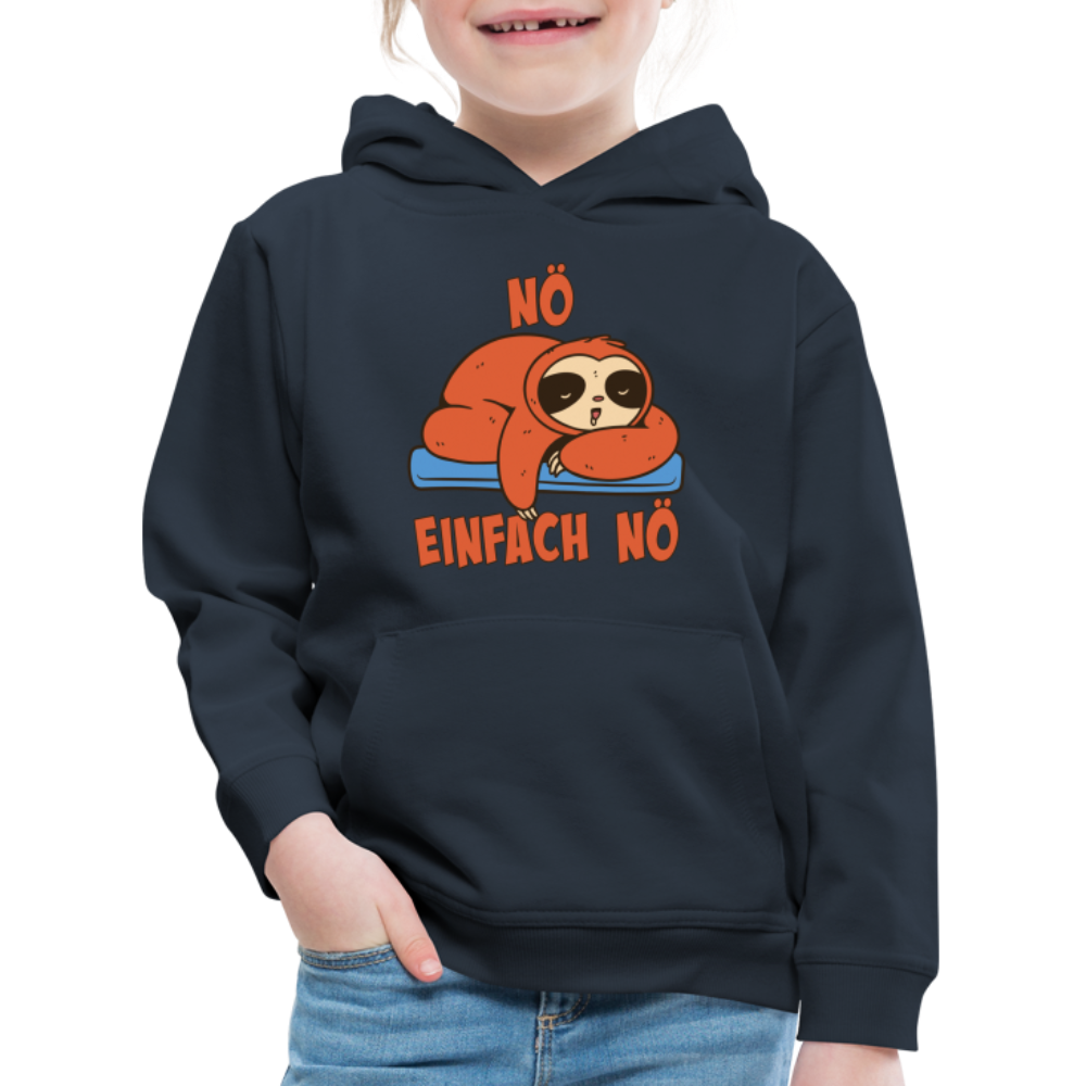 Faultier Nö Einfach Nö Kinder Premium Hoodie - Navy