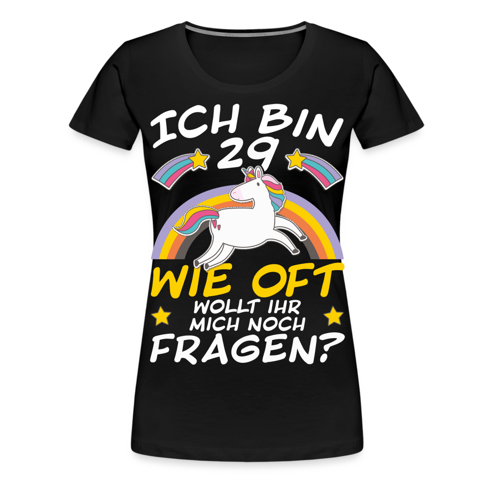 29 Einhorn | Frauen Premium T-Shirt - Schwarz