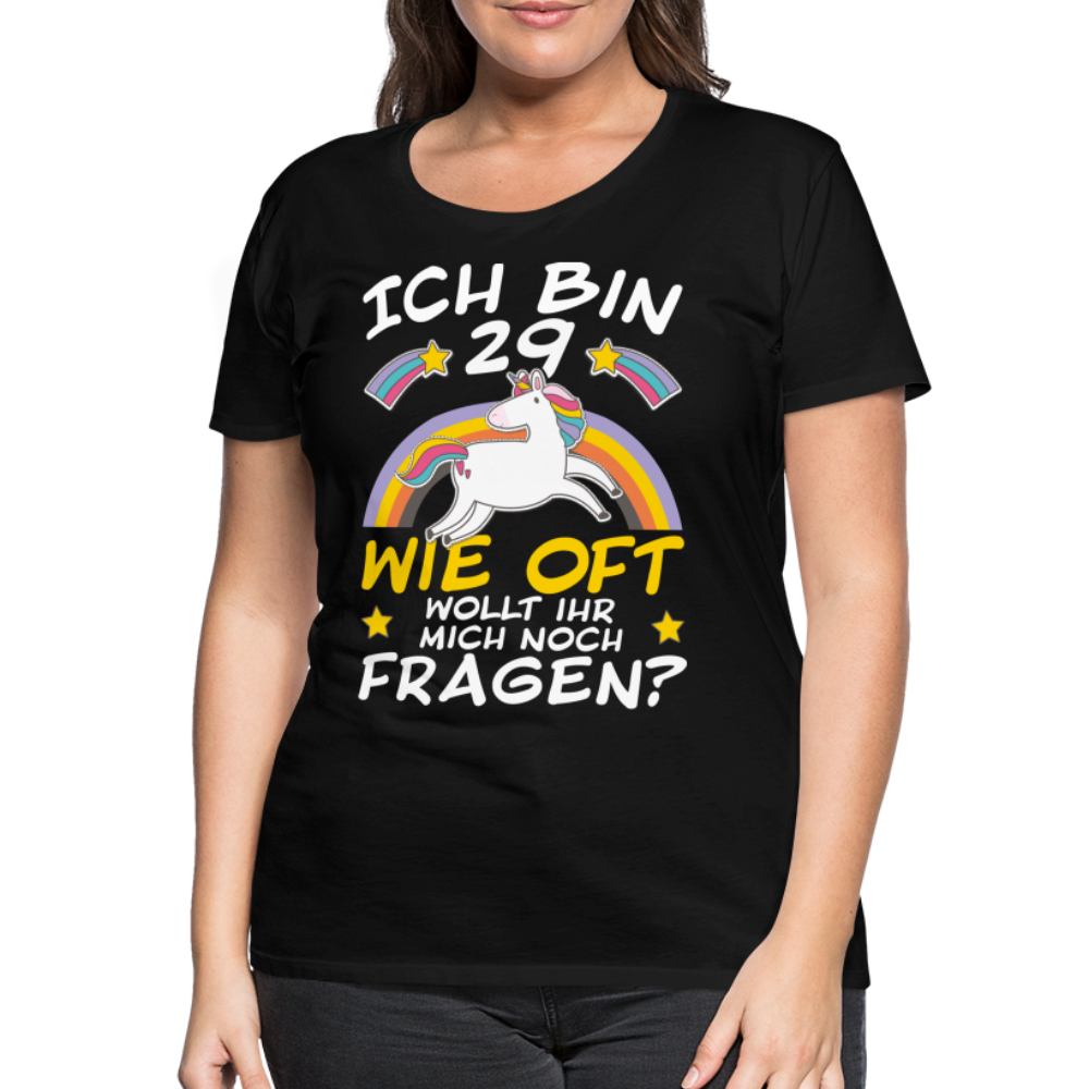 29 Einhorn | Frauen Premium T-Shirt - Schwarz