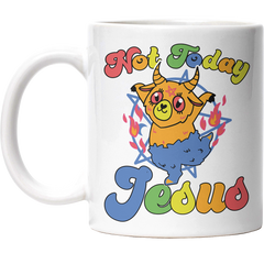 Not Today Jesus II