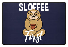 Sloffee First | Funny Sloth Coffee | Fußmatte