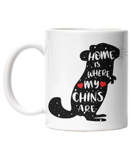Home Is Where My Chinchillas Are | Cup