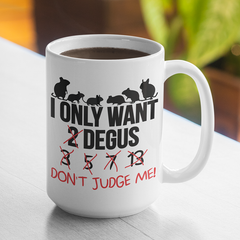Funny degu saying | Cup