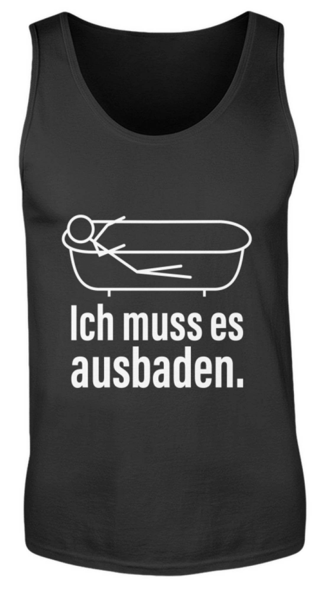Lustiger Spruch | Ich muss es ausbaden | Herren Tank Top in Black in Größe S