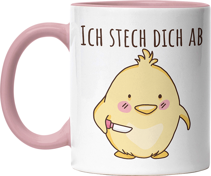 Ich stech dich ab Hühnchen Witzige Altrosa Tasse kaufen Geschenk