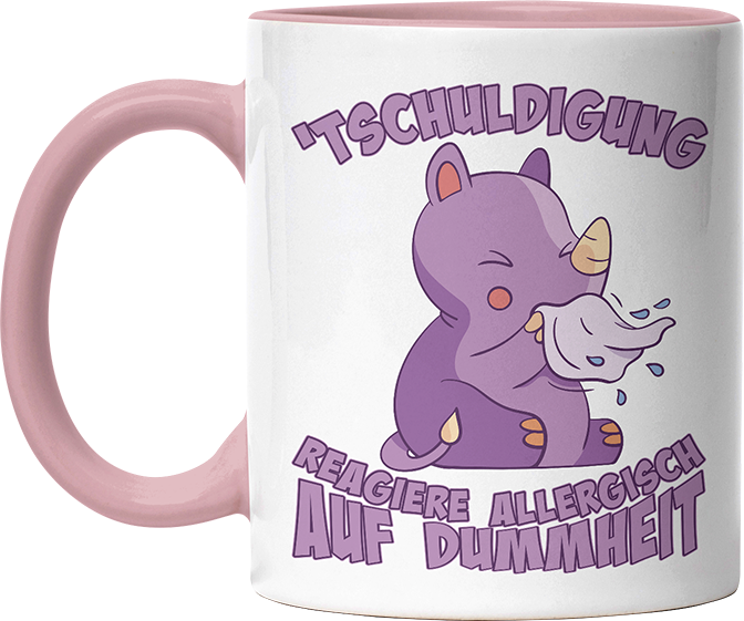 Tschuldigung reagiere allergisch auf Dummheit Nashorn Witzige Altrosa Tasse kaufen Geschenk