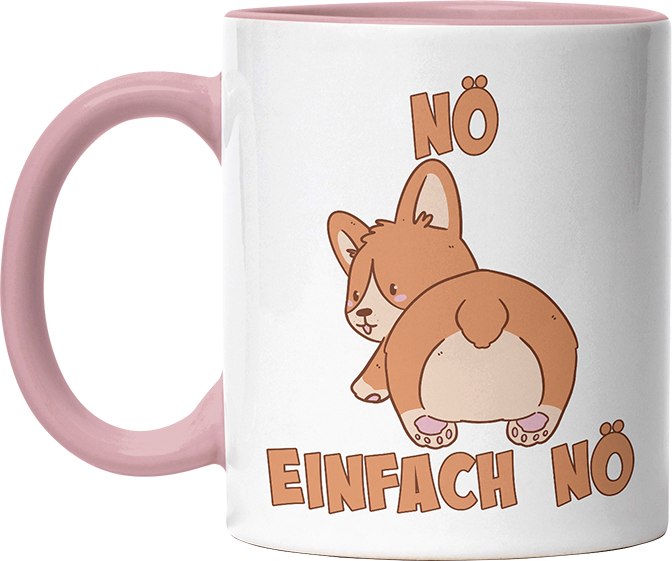 Nö Einfach Nö Corgi Witzige Altrosa Tasse kaufen Geschenk
