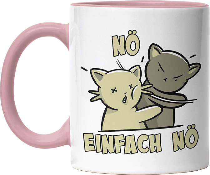 Nö Einfach Nö Katzen Ohrfeige Witzige Altrosa Tasse kaufen Geschenk