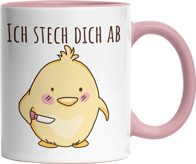 Ich stech dich ab Hühnchen Witzige Altrosa Tasse kaufen Geschenk