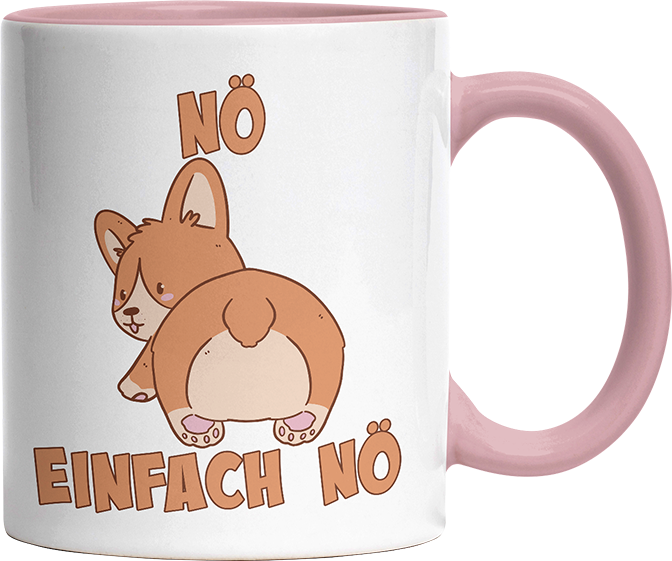 Nö Einfach Nö Corgi Witzige Altrosa Tasse kaufen Geschenk