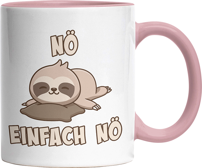 Nö Einfach Nö Faultier 2 Witzige Altrosa Tasse kaufen Geschenk