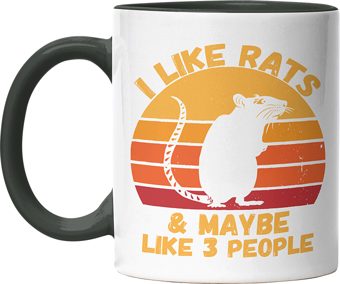 I like rats and maybe like 3 more people Witzige Black Tasse kaufen Geschenk
