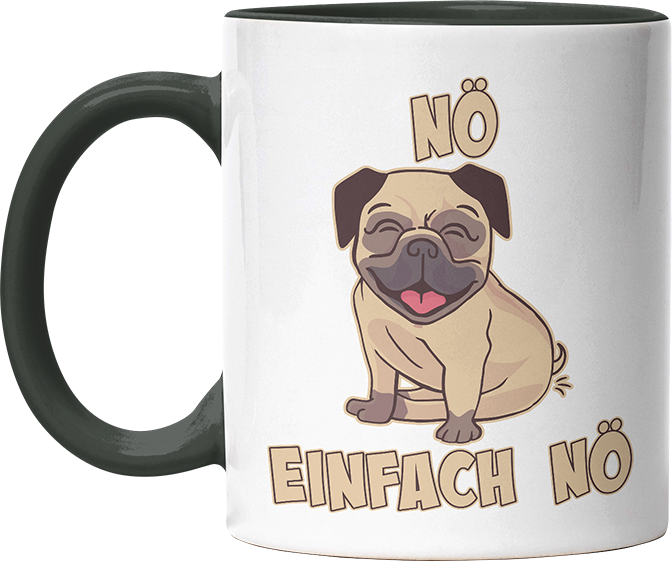 Nö Einfach Nö Mops 1 Witzige Black Tasse kaufen Geschenk