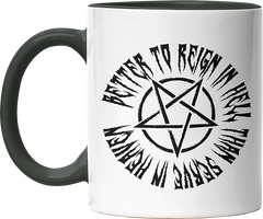 Lieber in der Hölle regieren als im Himmel dienen Witzige Black Tasse kaufen Geschenk