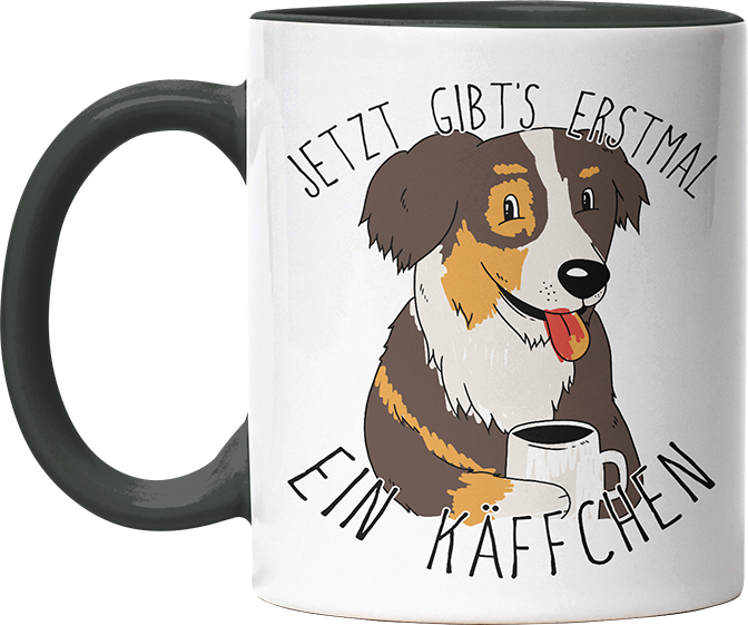 Jetzt gibts erstmal ein Käffchen Hund Australian Shepherd Witzige Black Tasse kaufen Geschenk