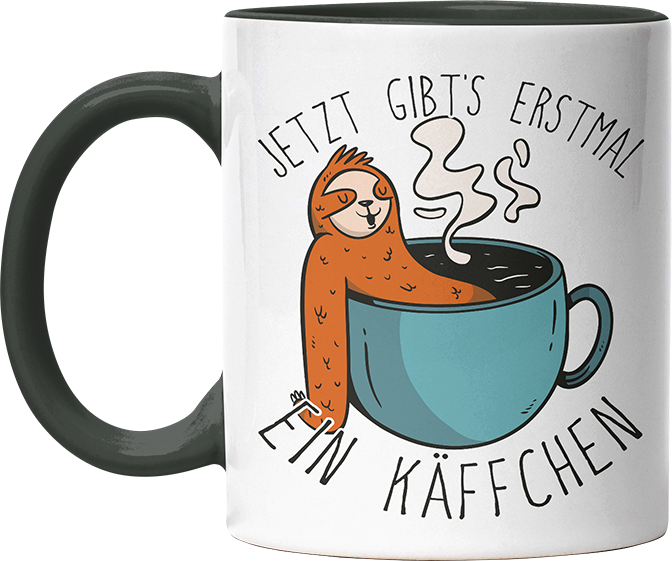 Jetzt gibts erstmal ein Käffchen Faultier 1 Witzige Black Tasse kaufen Geschenk
