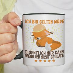 Ich bin selten müde eigentlich nur wenn ich nicht schlafe Fox Witzige schwarze Tasse kaufen Geschenk