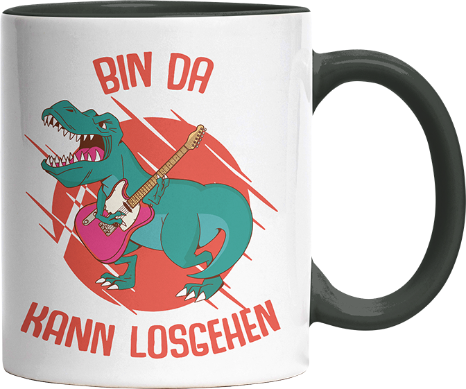 Bin da kann losgehen T Rex 1 Witzige Black Tasse kaufen Geschenk