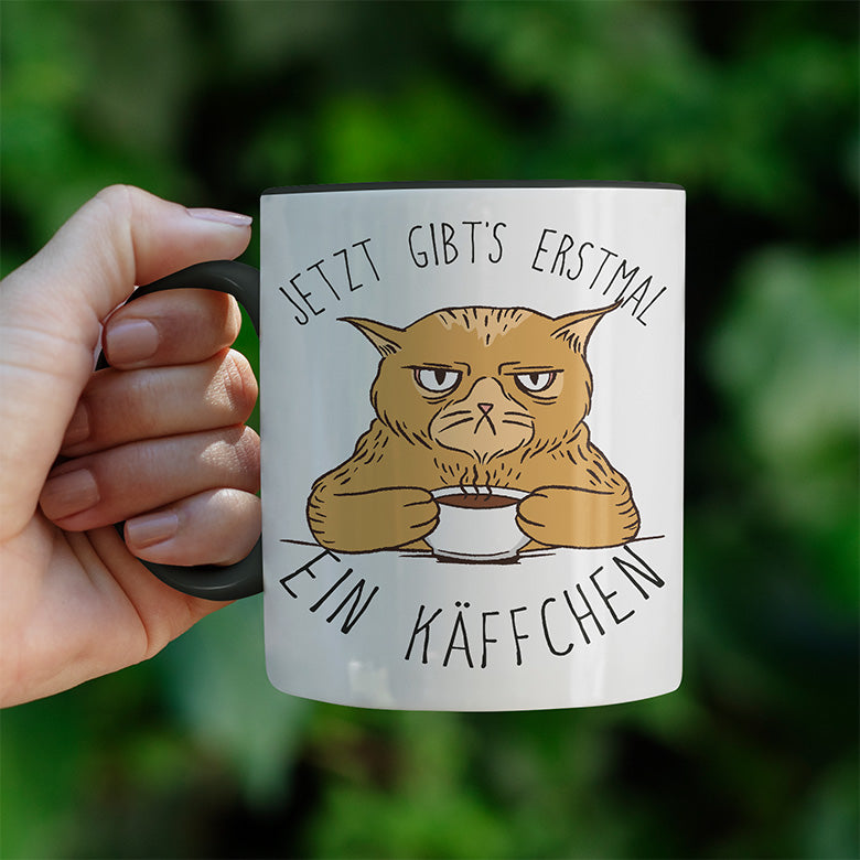 Jetzt gibts erstmal ein Käffchen Katze 1 Witzige schwarze Tasse kaufen Geschenk