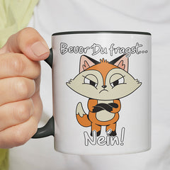 Bevor Du fragst nein Fuchs 3 Witzige schwarze Tasse kaufen Geschenk