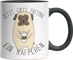Jetzt gibts erstmal ein Käffchen Mops Witzige Black Tasse kaufen Geschenk