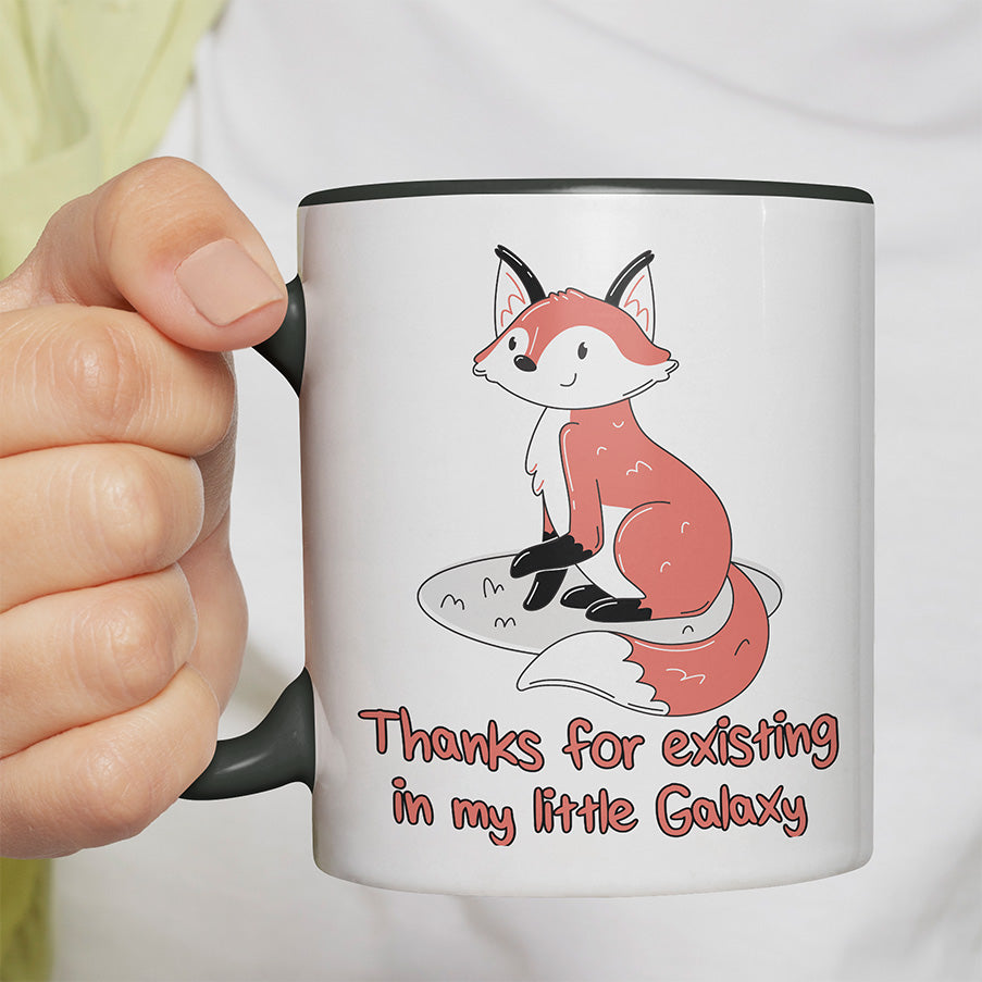 Thanks for existing in my little Galaxy Fuchs 2 Witzige schwarze Tasse kaufen Geschenk