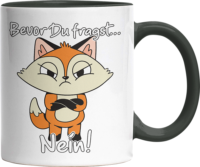 Bevor Du fragst nein Fuchs 3 Witzige Black Tasse kaufen Geschenk
