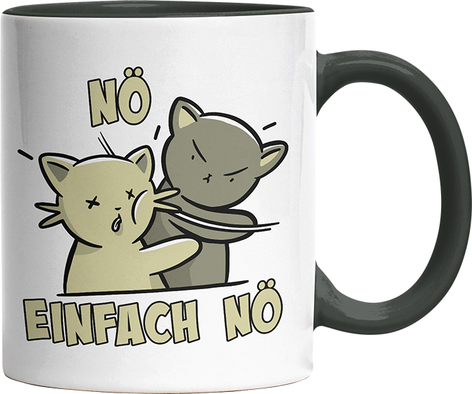 Nö Einfach Nö Katzen Ohrfeige Witzige Black Tasse kaufen Geschenk