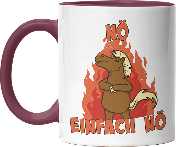 Nö Einfach Nö Pferd Witzige Bordeaux Tasse kaufen Geschenk