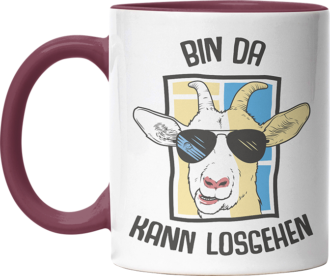 Bin da kann losgehen Ziege Witzige Bordeaux Tasse kaufen Geschenk