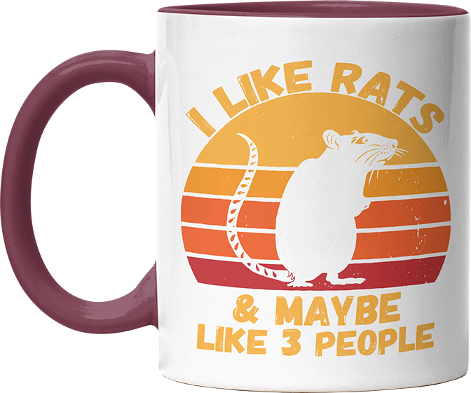 I like rats and maybe like 3 more people Witzige Bordeaux Tasse kaufen Geschenk