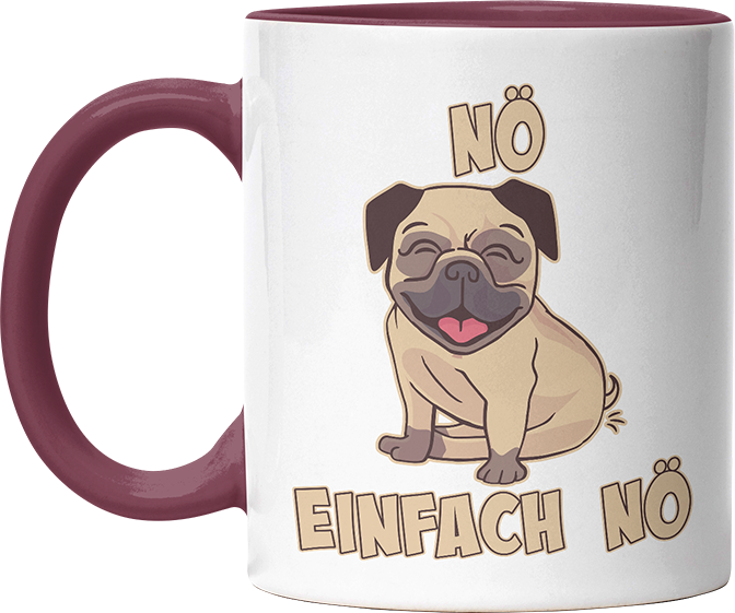 Nö Einfach Nö Mops 1 Witzige Bordeaux Tasse kaufen Geschenk