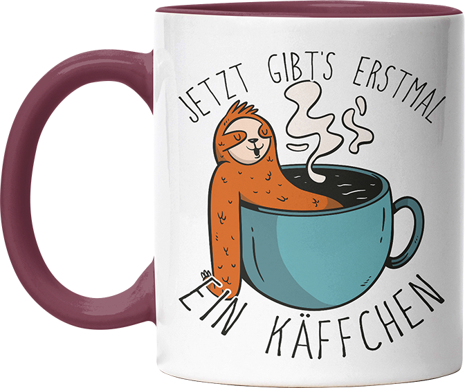 Jetzt gibts erstmal ein Käffchen Faultier 1 Witzige Bordeaux Tasse kaufen Geschenk