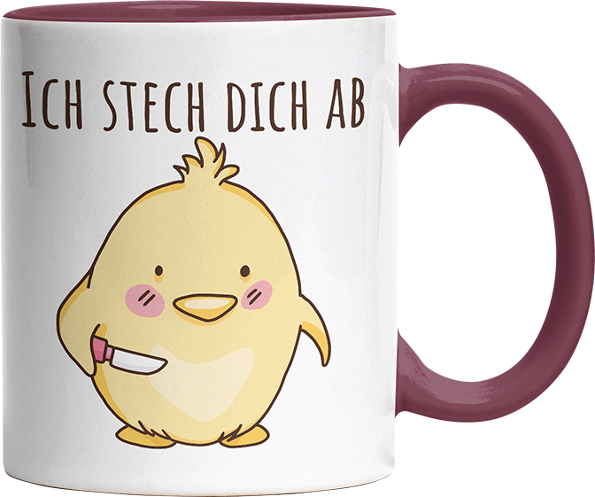 Ich stech dich ab Hühnchen Witzige Bordeaux Tasse kaufen Geschenk