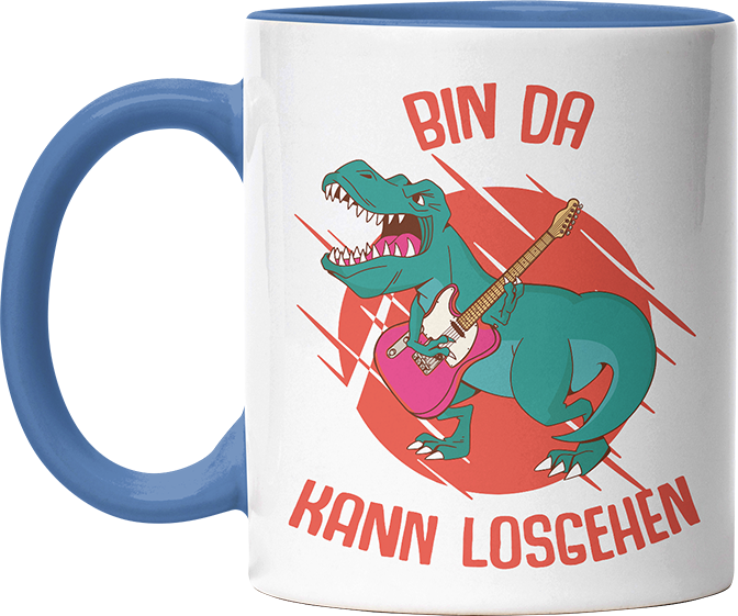 Bin da kann losgehen T Rex 1 Witzige Cambridge Blue Tasse kaufen Geschenk
