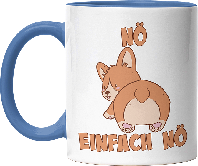 Nö Einfach Nö Corgi Witzige Cambridge Blue Tasse kaufen Geschenk
