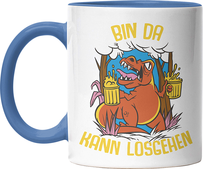 Bin da kann losgehen T Rex Bier Witzige Cambridge Blue Tasse kaufen Geschenk