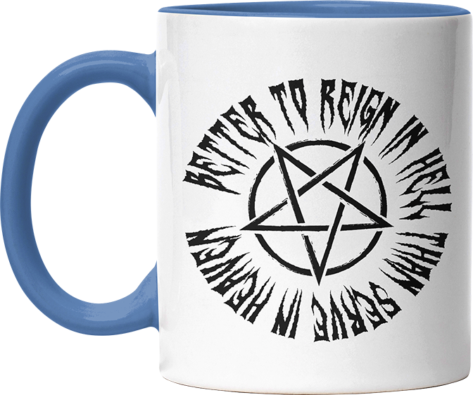 Lieber in der Hölle regieren als im Himmel dienen Witzige Cambridge Blue Tasse kaufen Geschenk