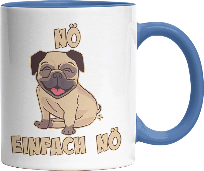 Nö Einfach Nö Mops 1 Witzige Cambridge Blue Tasse kaufen Geschenk