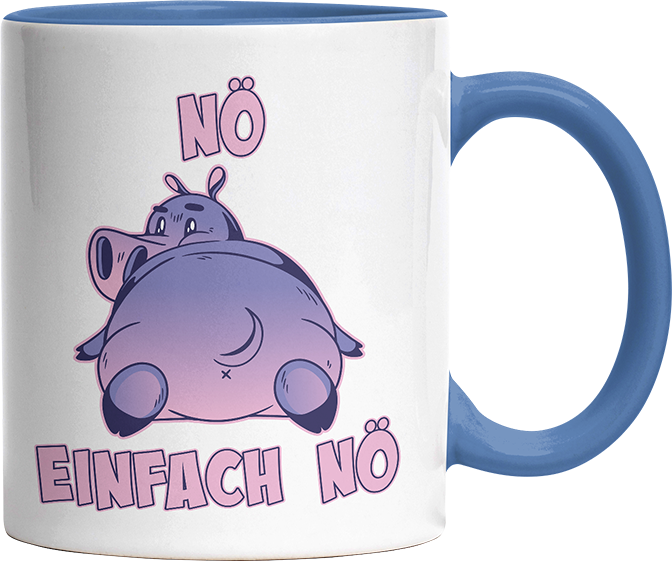 Nö Einfach Nö Flusspferd Witzige Cambridge Blue Tasse kaufen Geschenk