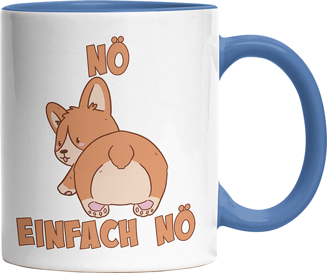 Nö Einfach Nö Corgi Witzige Cambridge Blue Tasse kaufen Geschenk