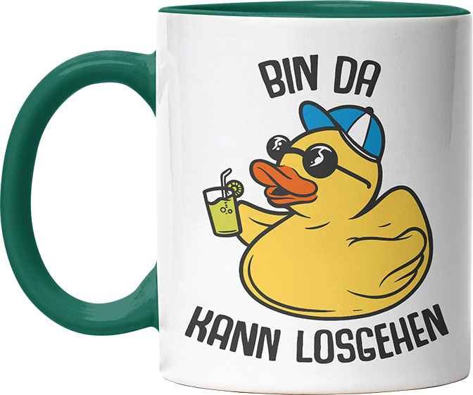 Bin da kann losgehen Badeentchen Witzige Dunkelgrün Tasse kaufen Geschenk