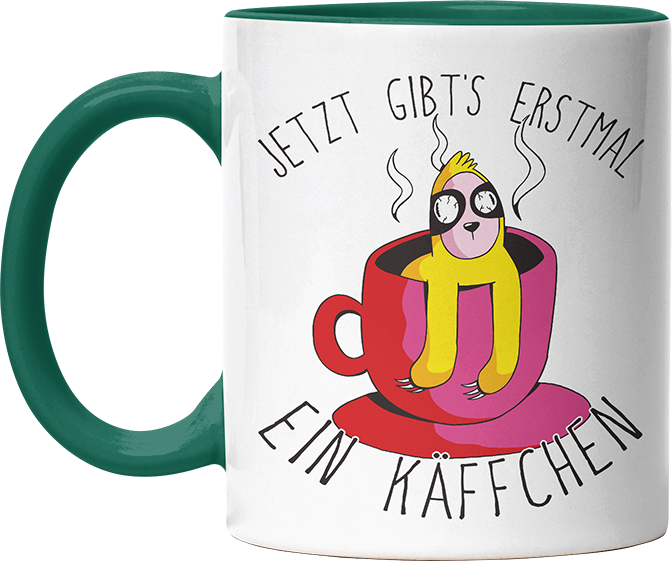 Jetzt gibts erstmal ein Käffchen Faultier 2 Witzige Dunkelgrün Tasse kaufen Geschenk
