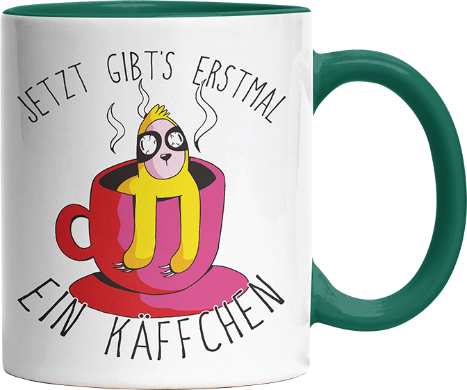 Jetzt gibts erstmal ein Käffchen Faultier 2 Witzige Dunkelgrün Tasse kaufen Geschenk