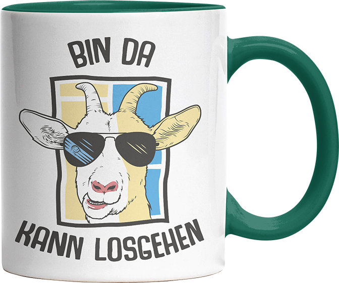 Bin da kann losgehen Ziege Witzige Dunkelgrün Tasse kaufen Geschenk