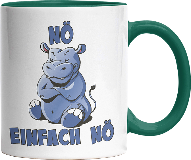 Nö Einfach Nö Hippo Witzige Dunkelgrün Tasse kaufen Geschenk