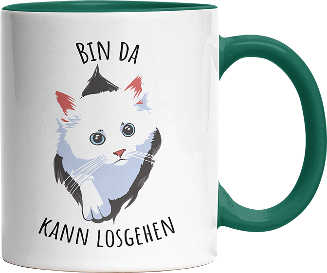 Bin da kann losgehen Katze Witzige Dunkelgrün Tasse kaufen Geschenk
